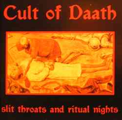 CULT OF DAATH - Slight Throats And Ritual Nights - Double 33T Gatefold